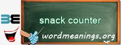 WordMeaning blackboard for snack counter